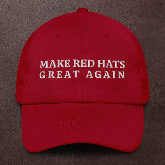 Make Red Hats Great Again