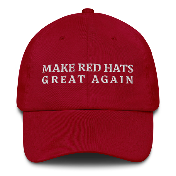 Make Red Hats Great Again